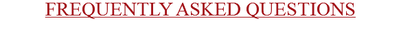 Frequently Asked Questions